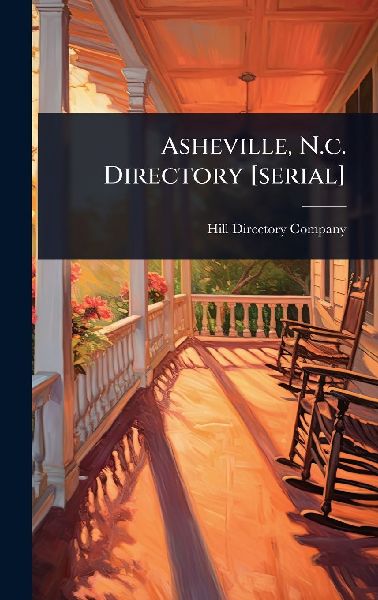 Asheville, N.c. Directory [serial]