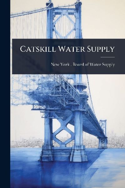 Catskill Water Supply