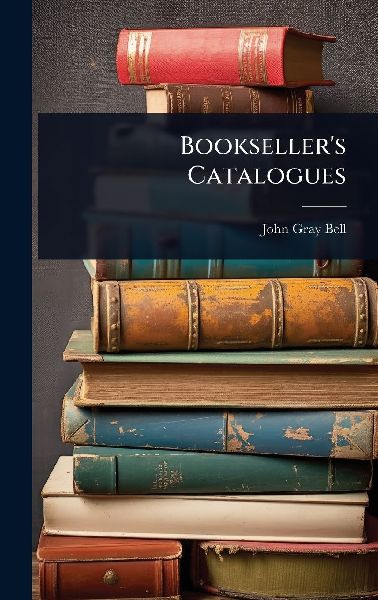 Bookseller's Catalogues