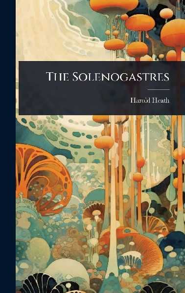 The Solenogastres