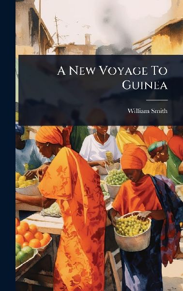 A New Voyage To Guinea