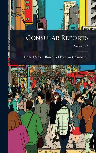Consular Reports