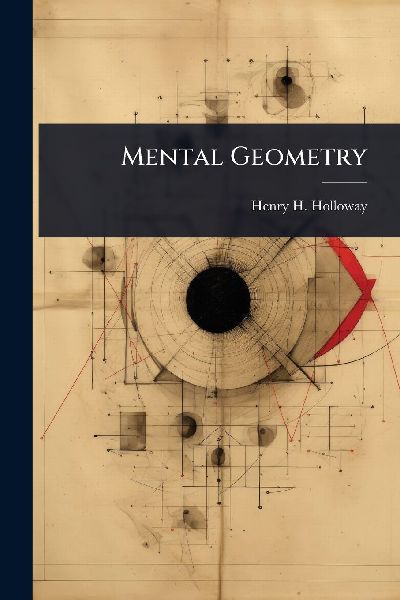 Mental Geometry