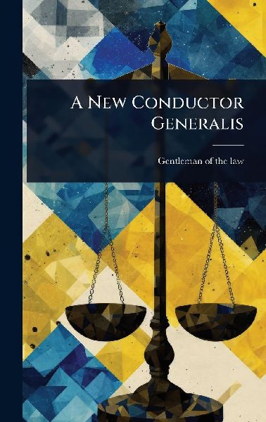 A New Conductor Generalis