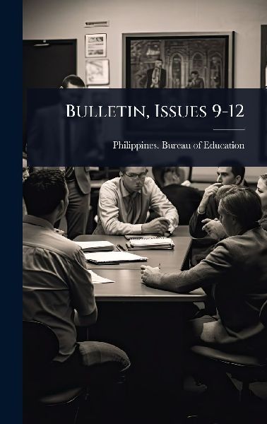 Bulletin, Issues 9-12