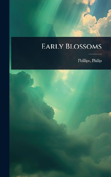 Early Blossoms