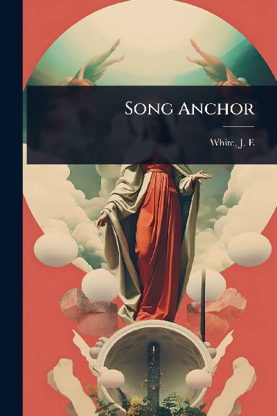 Song Anchor