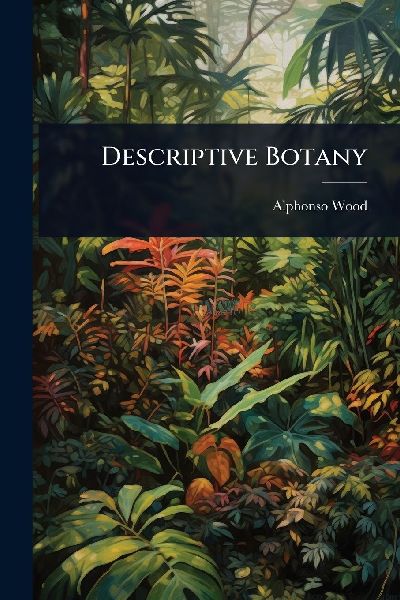 Descriptive Botany