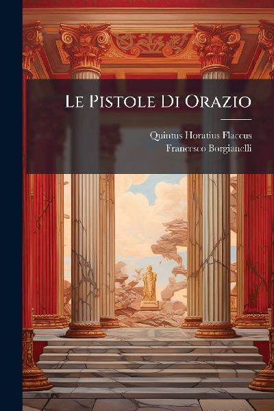 Le Pistole Di Orazio