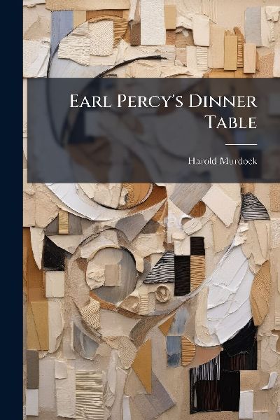 Earl Percy's Dinner Table