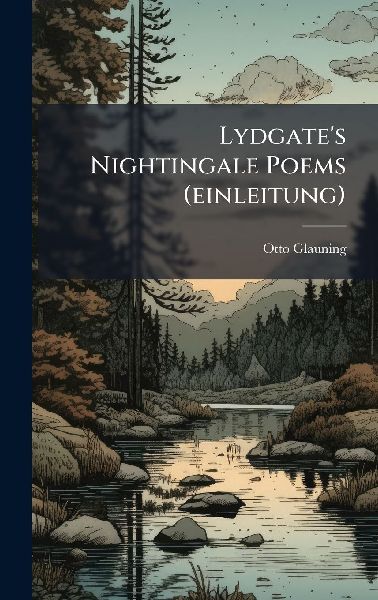 Lydgate's Nightingale Poems (einleitung)
