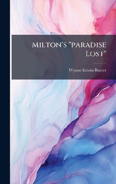 Miltons paradise Lost