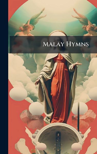 Malay Hymns