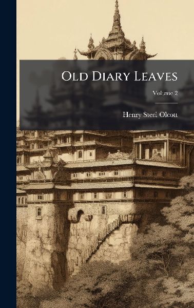 Old Diary Leaves