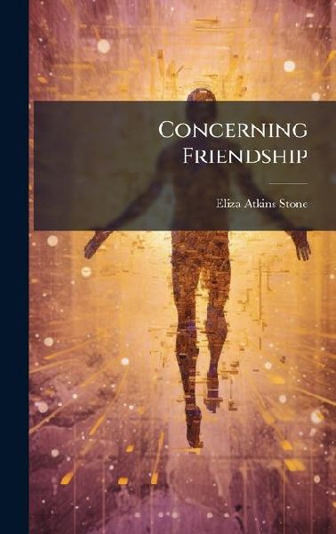 Concerning Friendship