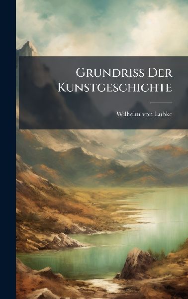 Grundriss Der Kunstgeschichte