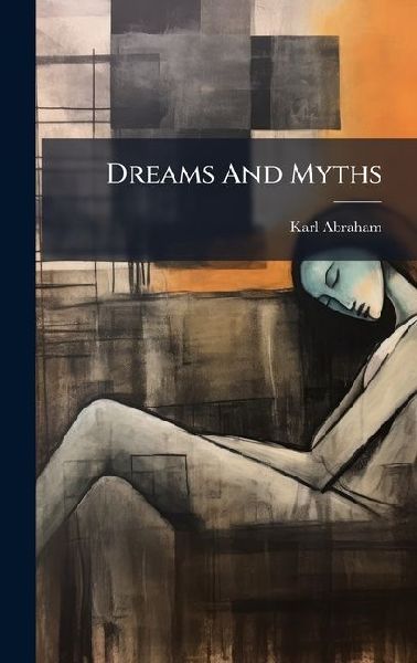 Dreams And Myths