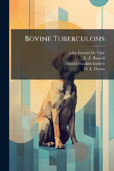 Bovine Tuberculosis