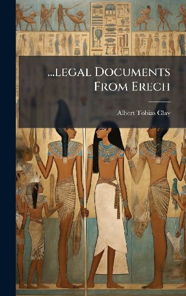 ...legal Documents From Erech