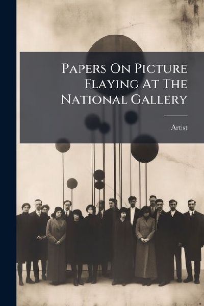 Papers On Picture Flaying At The National Gallery