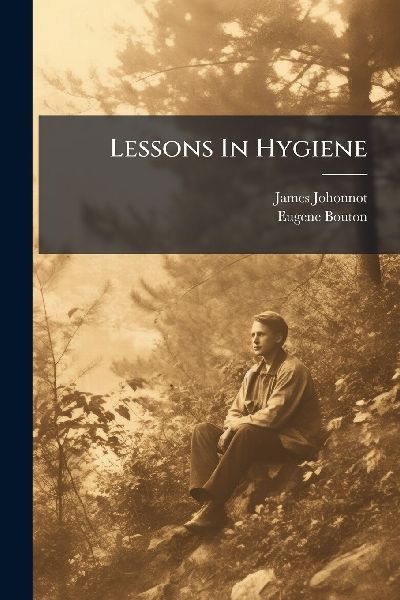 Lessons In Hygiene