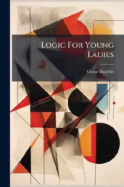 Logic For Young Ladies