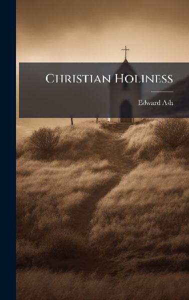 Christian Holiness
