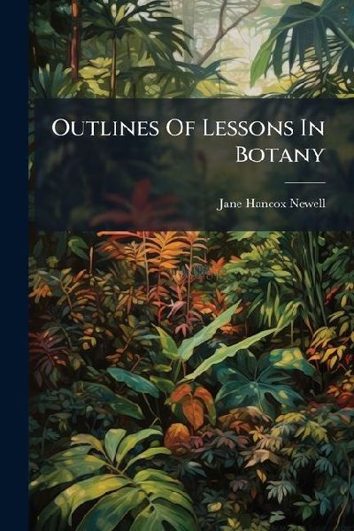 Outlines Of Lessons In Botany