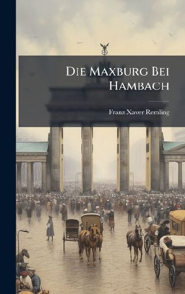 Die Maxburg Bei Hambach