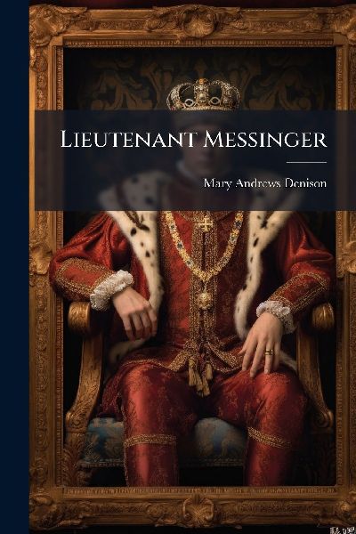 Lieutenant Messinger