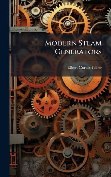 Modern Steam Generators