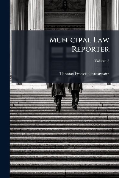 Municipal Law Reporter