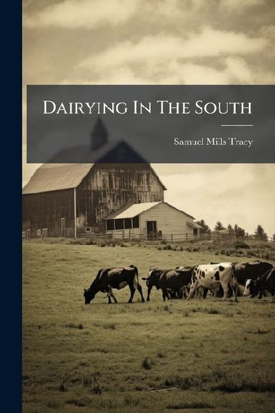 Dairying In The South