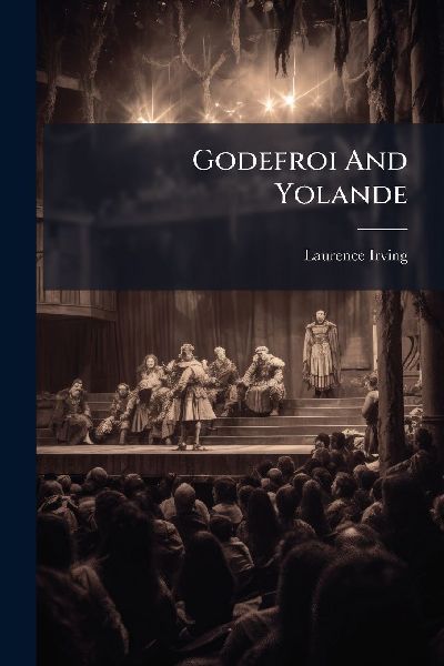 Godefroi And Yolande