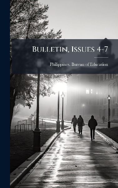 Bulletin, Issues 4-7