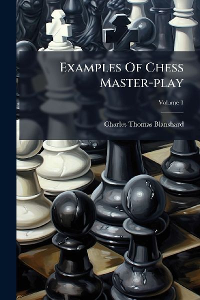 Examples Of Chess Master-play