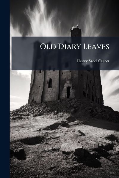Old Diary Leaves