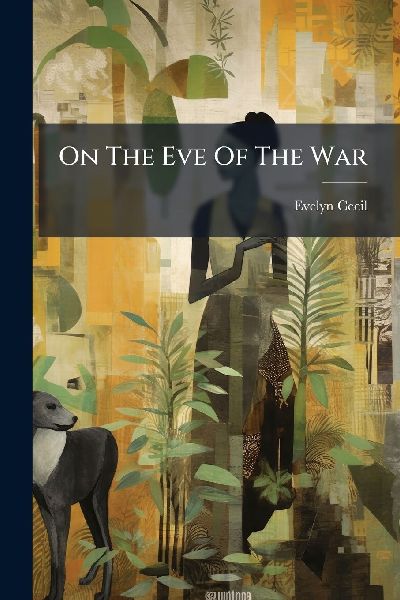 On The Eve Of The War
