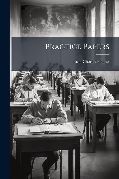 Practice Papers