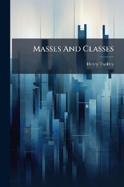 Masses And Classes