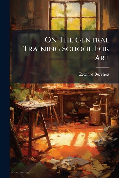 On The Central Training School For Art