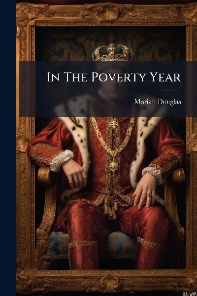 In The Poverty Year