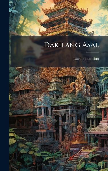 Dakilang Asal