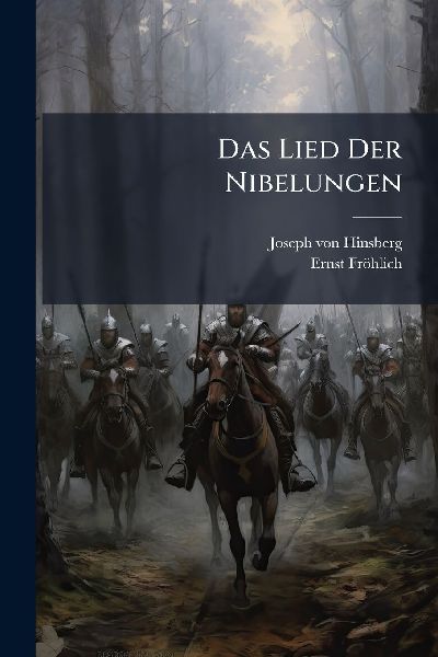Das Lied Der Nibelungen