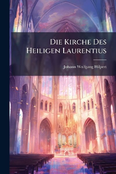 Die Kirche Des Heiligen Laurentius