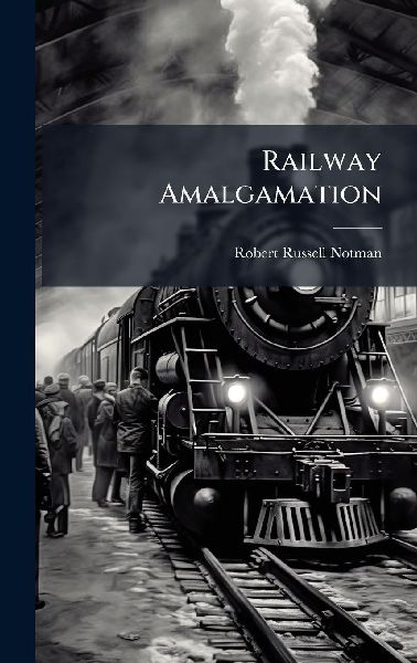 Railway Amalgamation