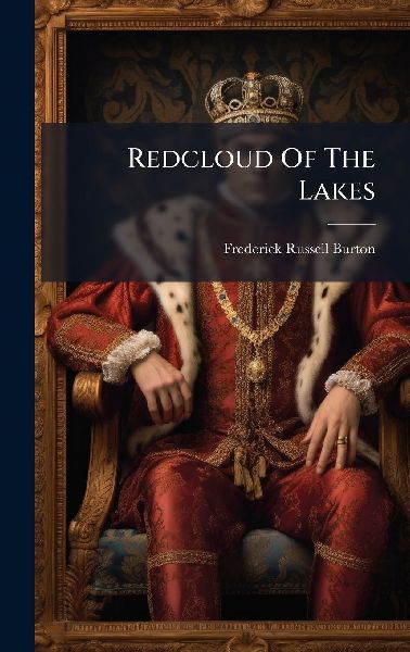 Redcloud Of The Lakes
