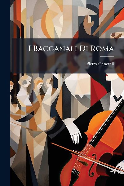 I Baccanali Di Roma