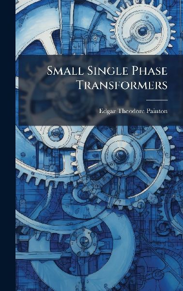 Small Single Phase Transformers
