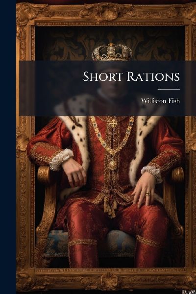 Short Rations